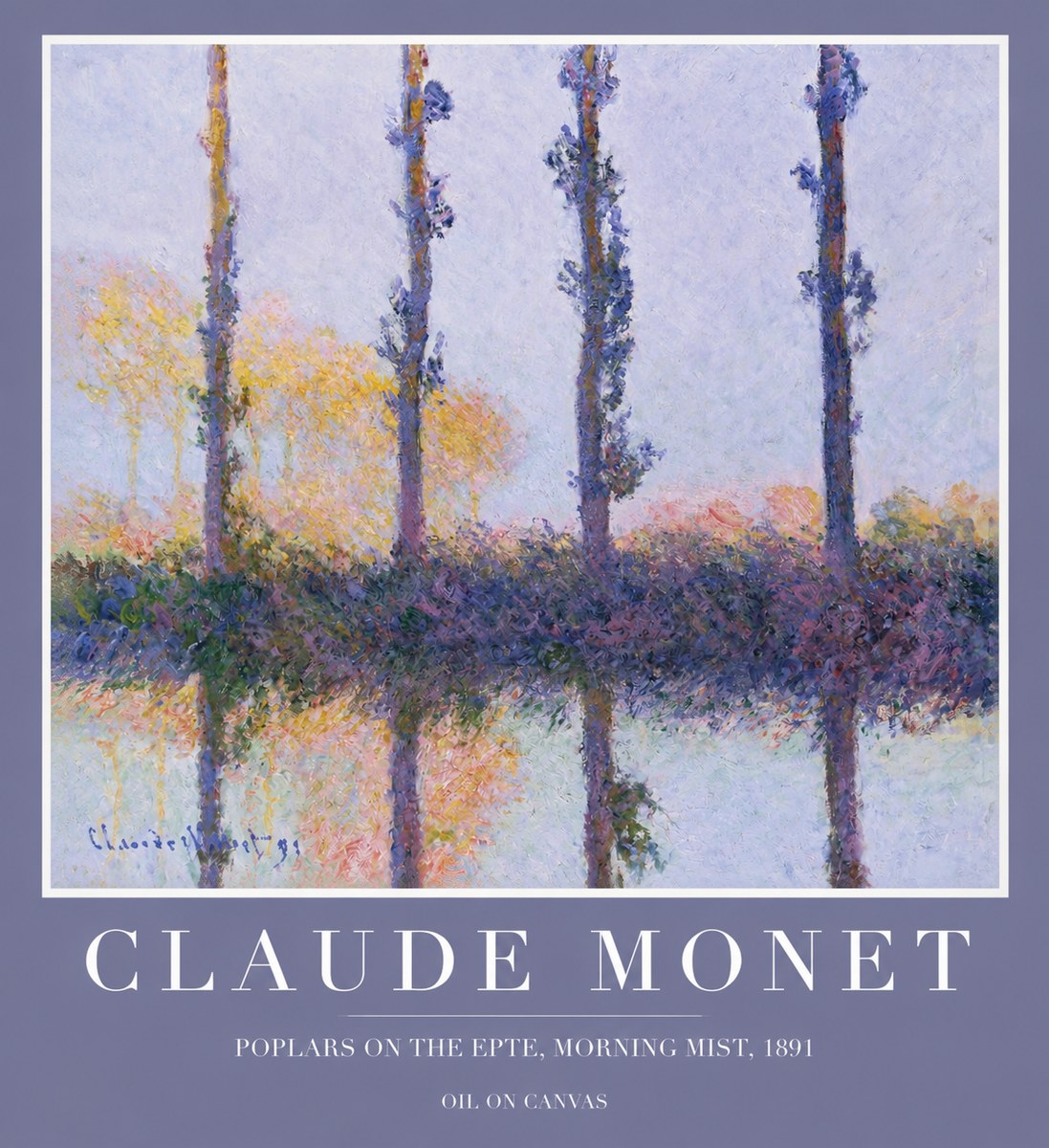 Monet Poplars on the Epte, Morning Mist, 1891 No2 - Póster