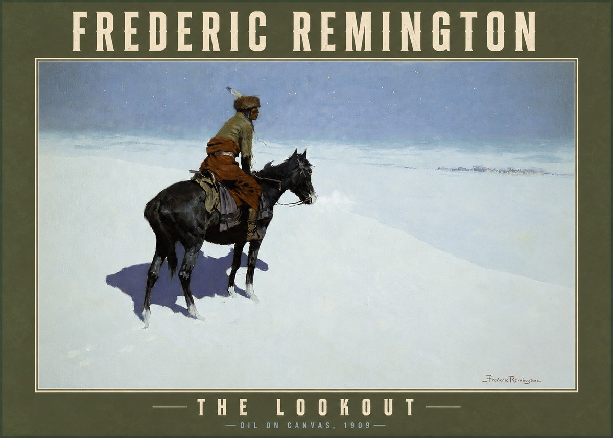 Frederic Remington The Lookout No3 - Póster