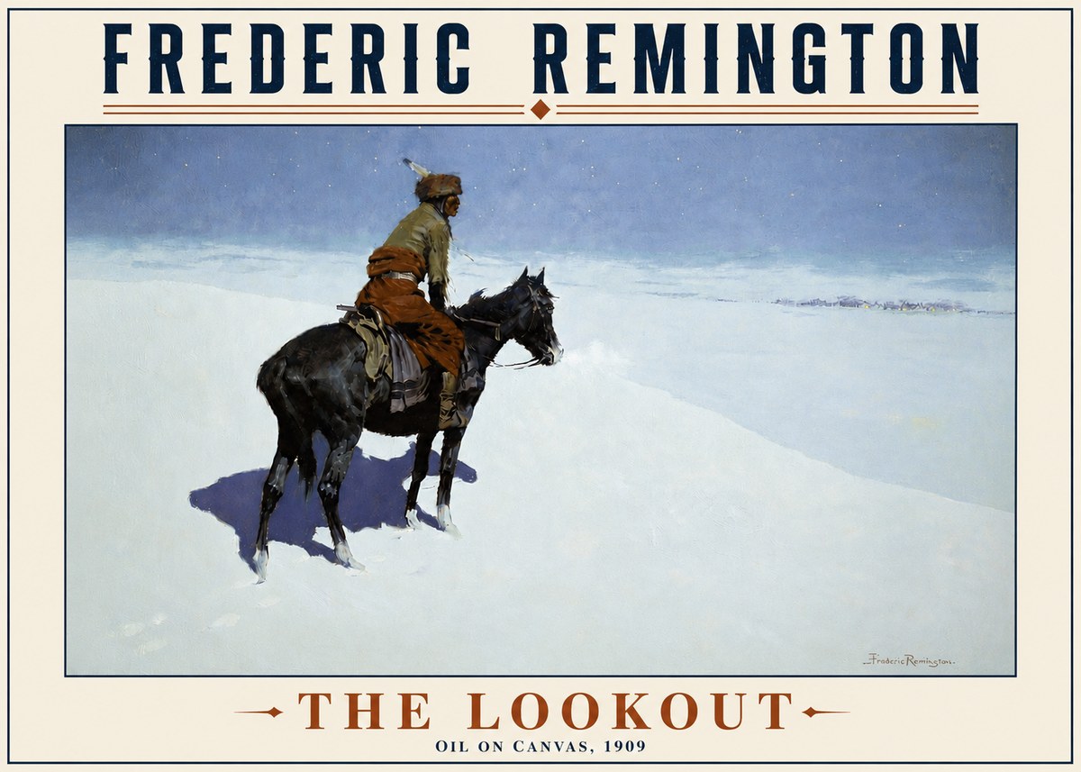 Frederic Remington The Lookout No4 - Póster