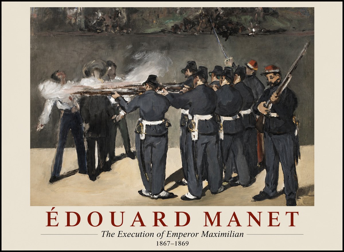 Édouard Manet The Execution of Emperor Maximilian No1 - Póster