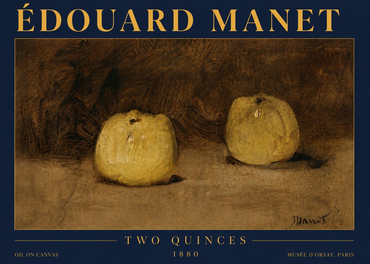 Édouard Manet Two Quinces No5 - Póster