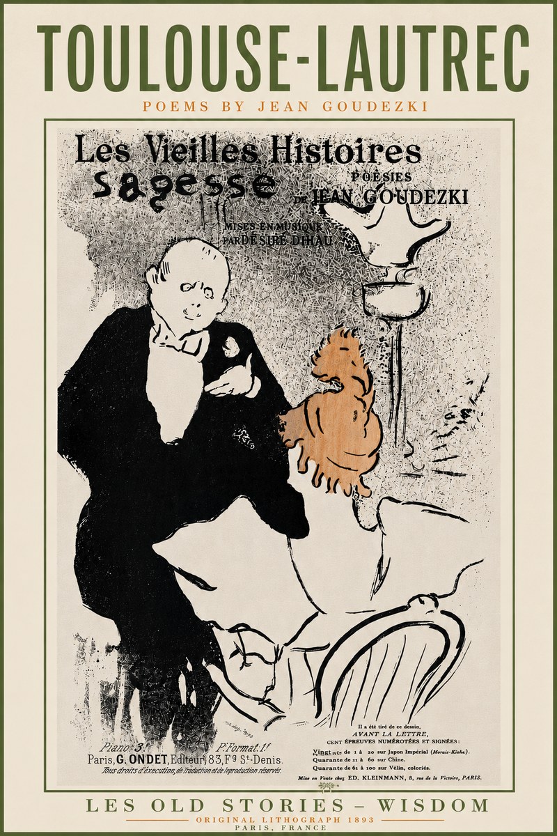 Toulouse-Lautrec Les Vieilles Histoires - Poésies Sagesse Jean Goudezki No5 - Póster