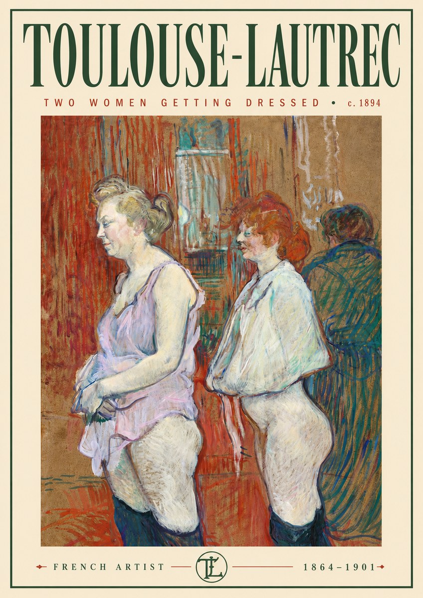 Toulouse-Lautrec Two Women Getting Dressed No5 - Póster