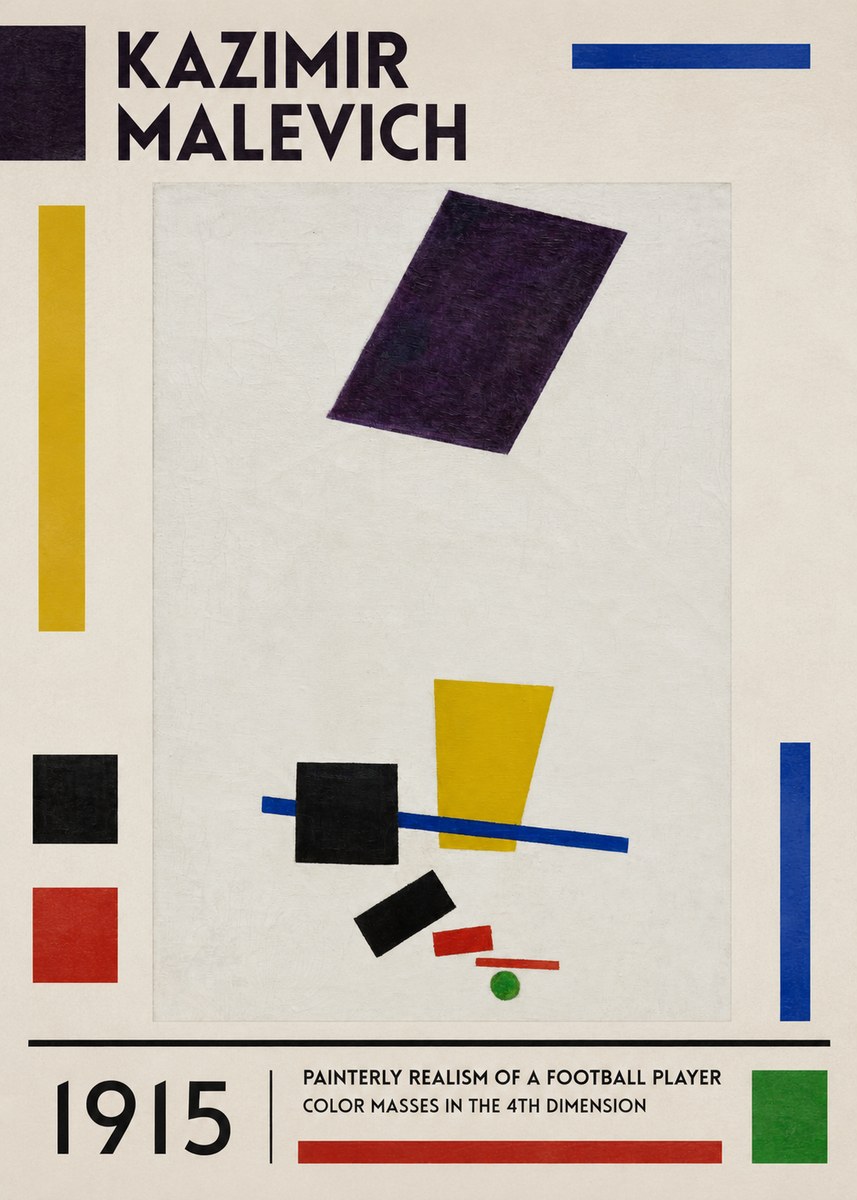 Kazimir Malevich Painterly Realism of a Football Player Color Masses in the 4Th Dimension No1 - Póster