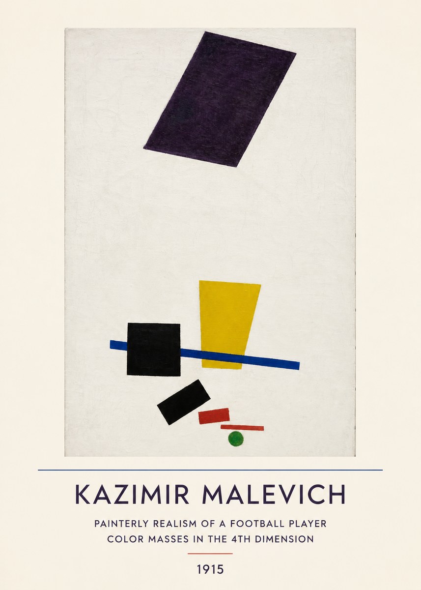 Kazimir Malevich Painterly Realism of a Football Player Color Masses in the 4Th Dimension No4 - Póster