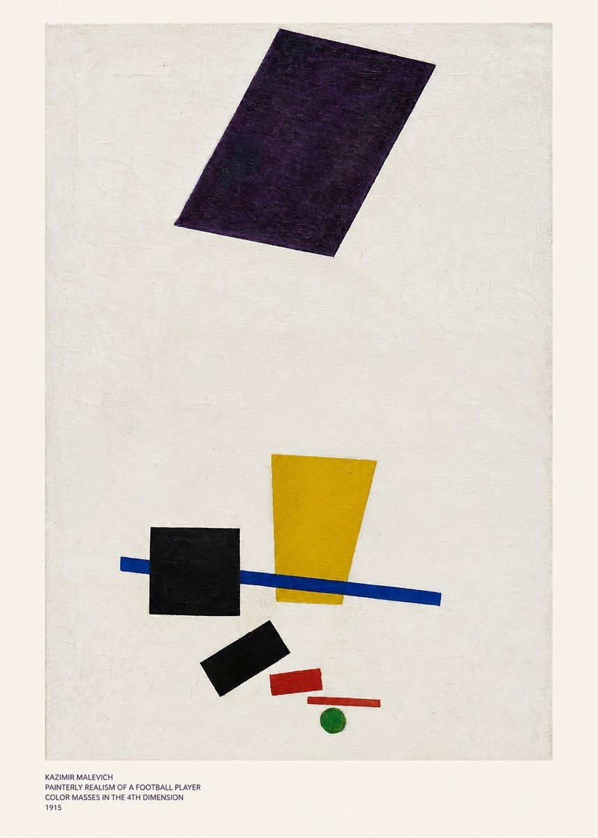 Kazimir Malevich Painterly Realism of a Football Player Color Masses in the 4Th Dimension No6 - Póster