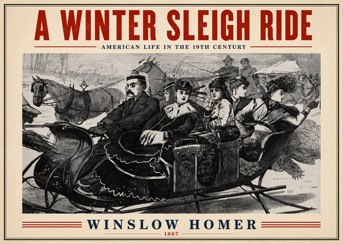 Winslow Homer A Winter Sleigh Ride - American Life in the 19Th Century No4 - Póster