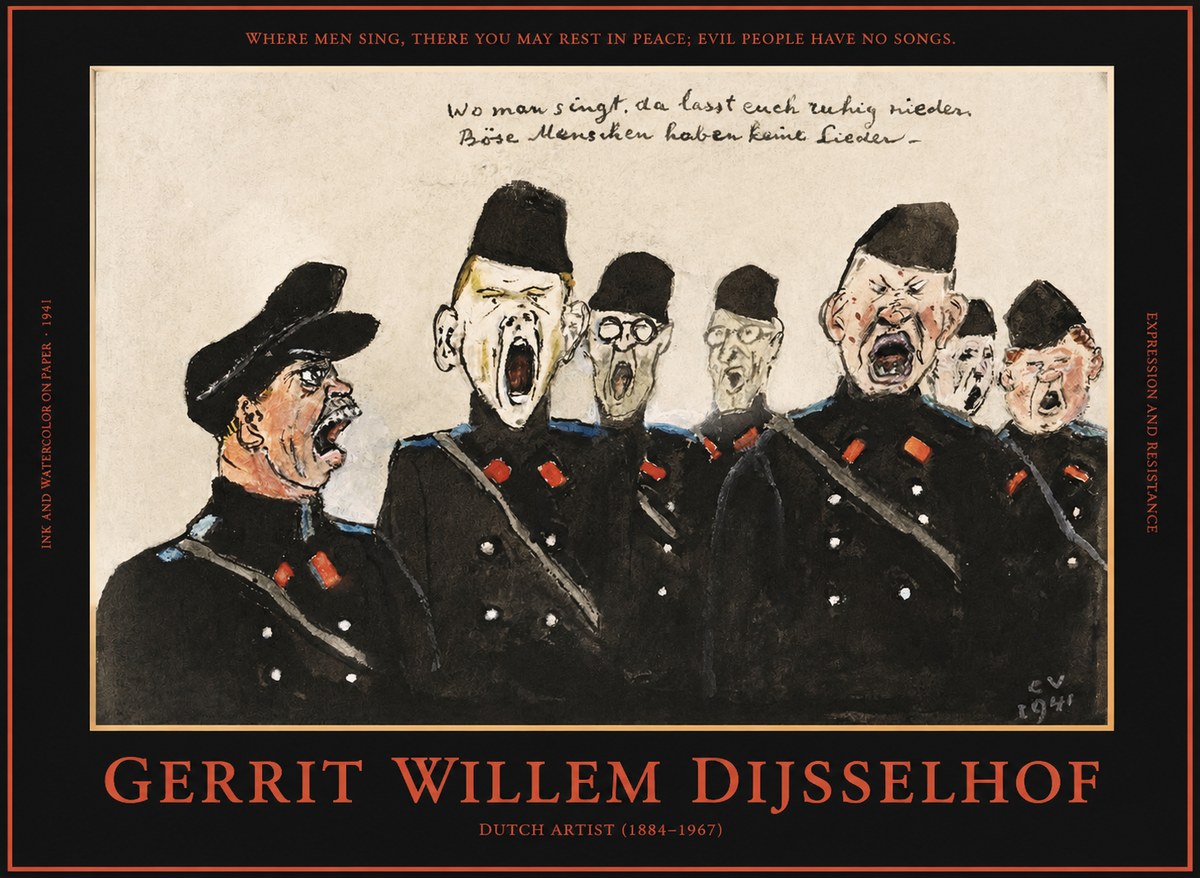 Gerrit Willem Dijsselhof Where Men Sing, There You May Rest in Peace; Evil People Have No Songs. No1 - Póster