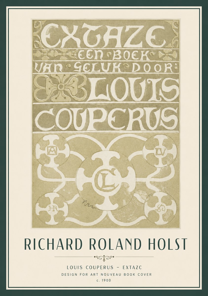 Richard Roland Holst Extaze Een Boek Van Geluk Door Louis Couperus No2 - Póster