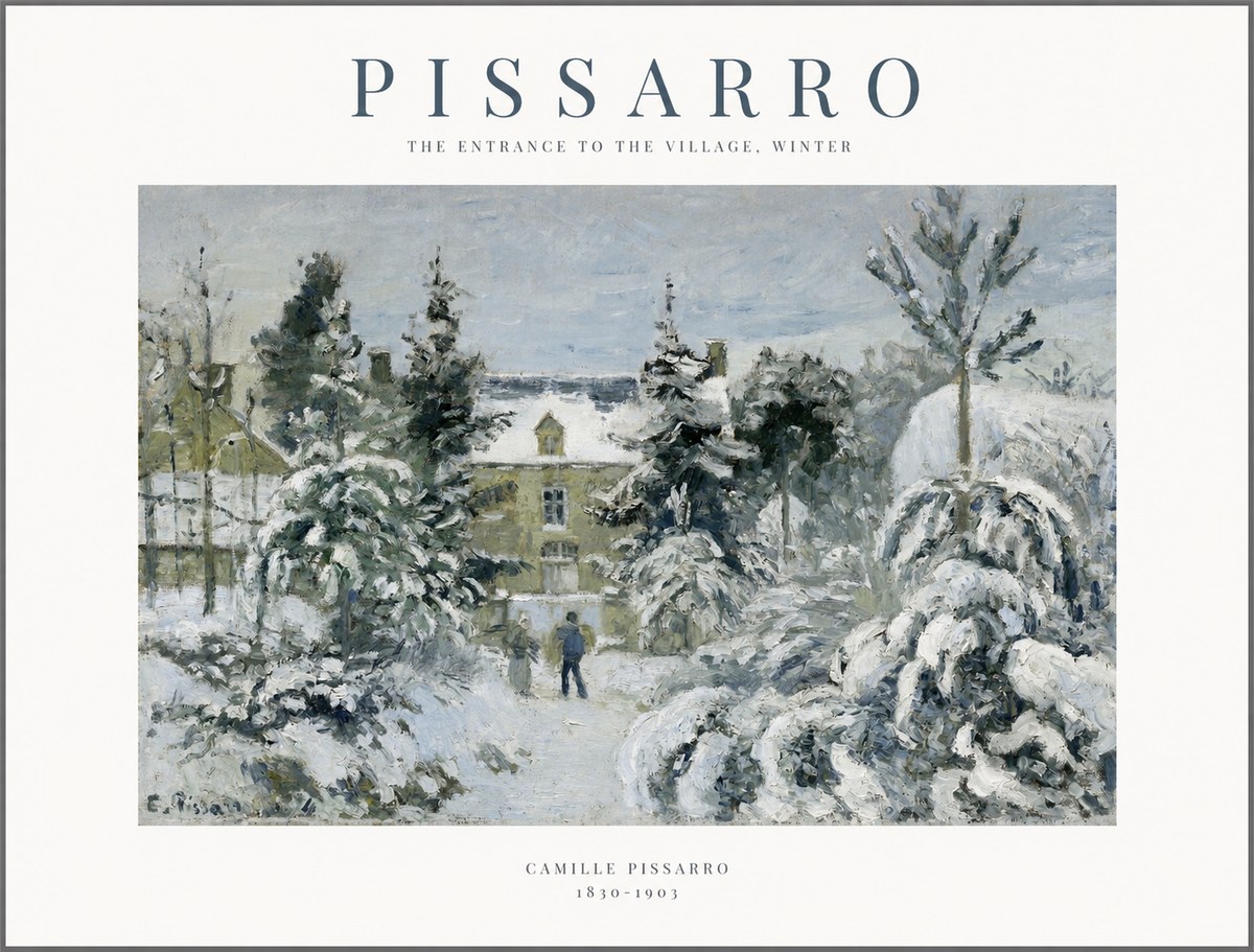 Pissarro The Entrance to the Village, Winter No1 - Póster