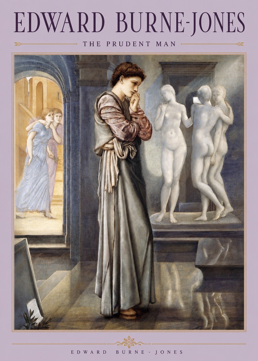 Edward Burne-Jones The Prudent Man No2 - Póster