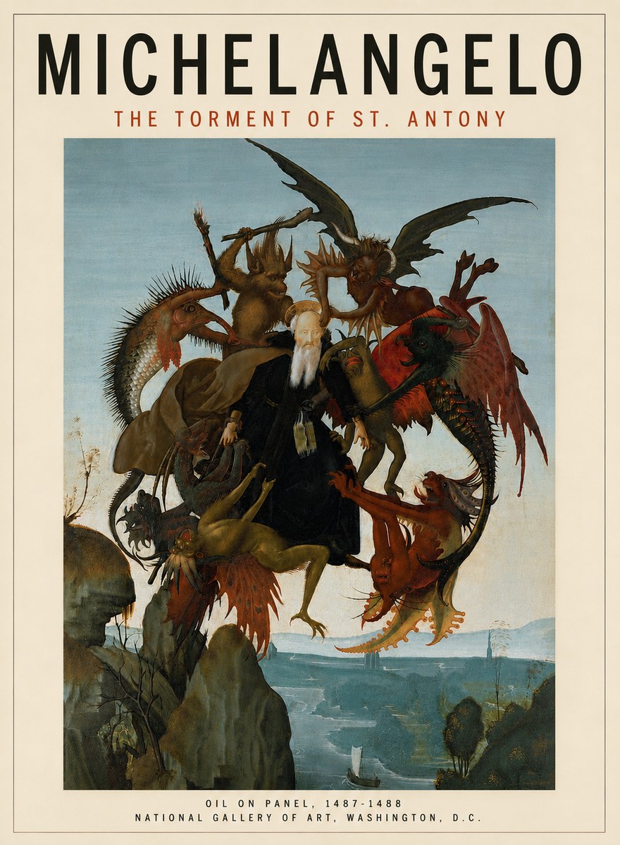 Michelangelo The Torment of St. Antony No5 - Póster