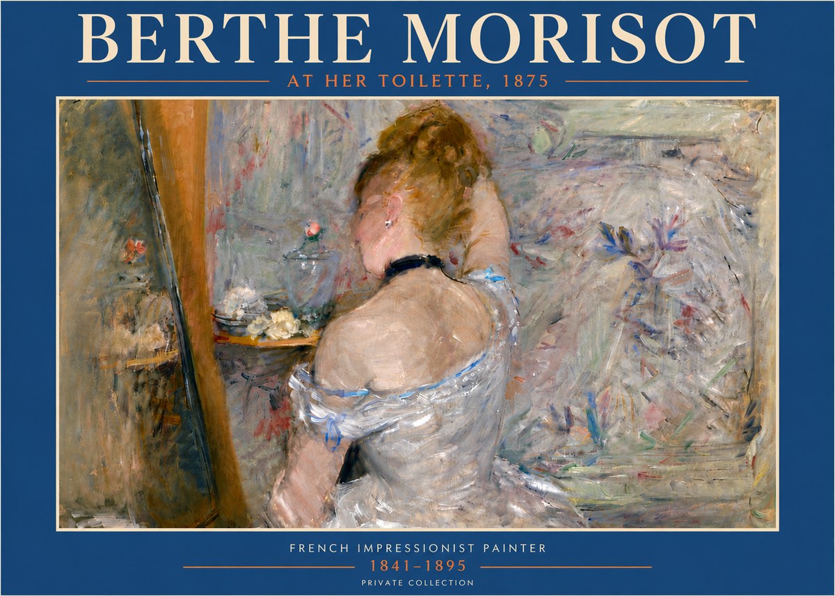 Berthe Morisot At Her Toilette, 1875 No5 - Póster