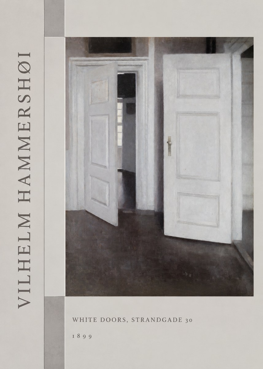 Vilhelm Hammershøi White Doors, Strandgade 30 No2 - Póster