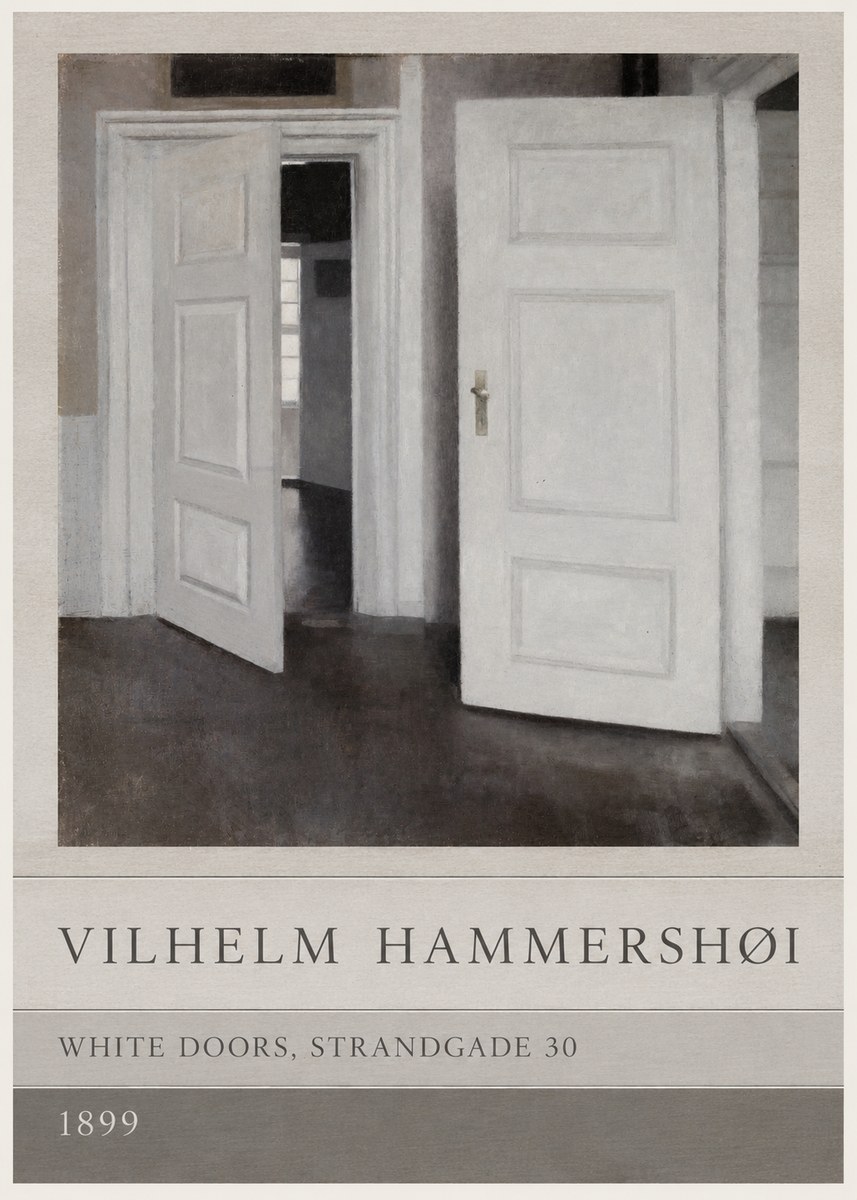 Vilhelm Hammershøi White Doors, Strandgade 30 No3 - Póster