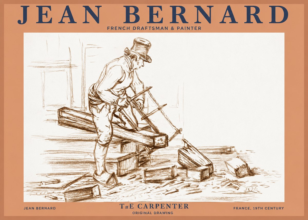 Jean Bernard The Carpenter No2 - Póster