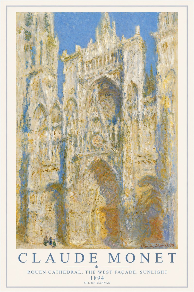 Monet Rouen Cathedral, the West Façade, Sunlight No5 - Póster