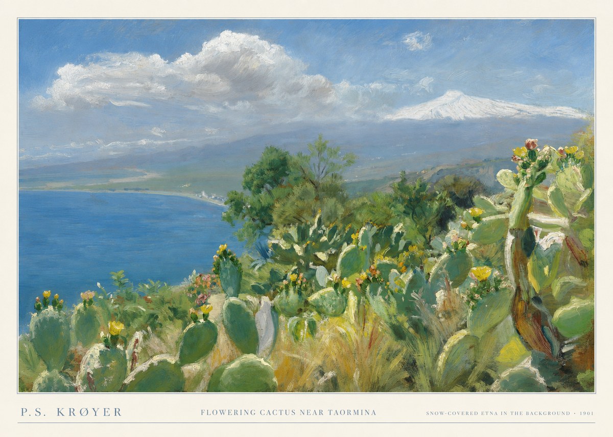 P.S. Krøyer Flowering Cactus Near Taormina Snow-covered Etna in the Background · 1901 No5 - Póster