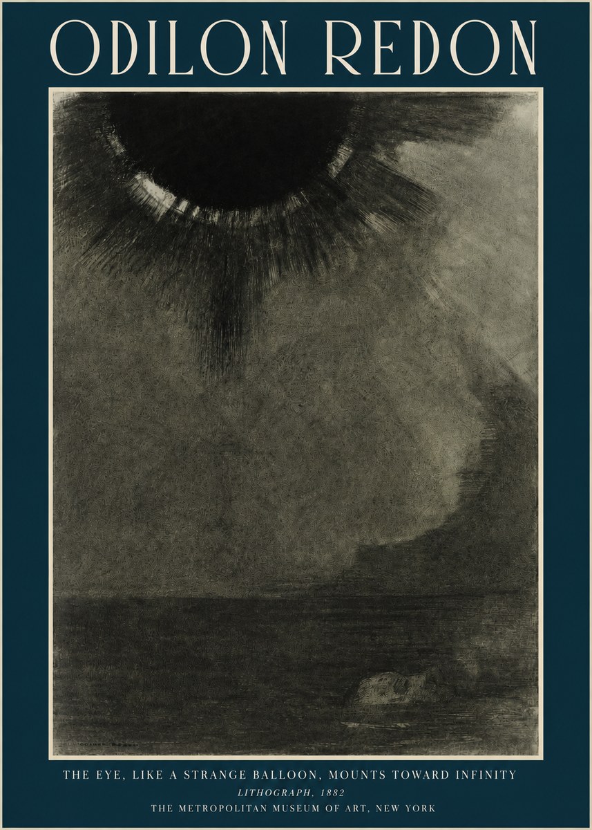 Odilon Redon The Eye, Like a Strange Balloon, Mounts Toward Infinity No2 - Póster