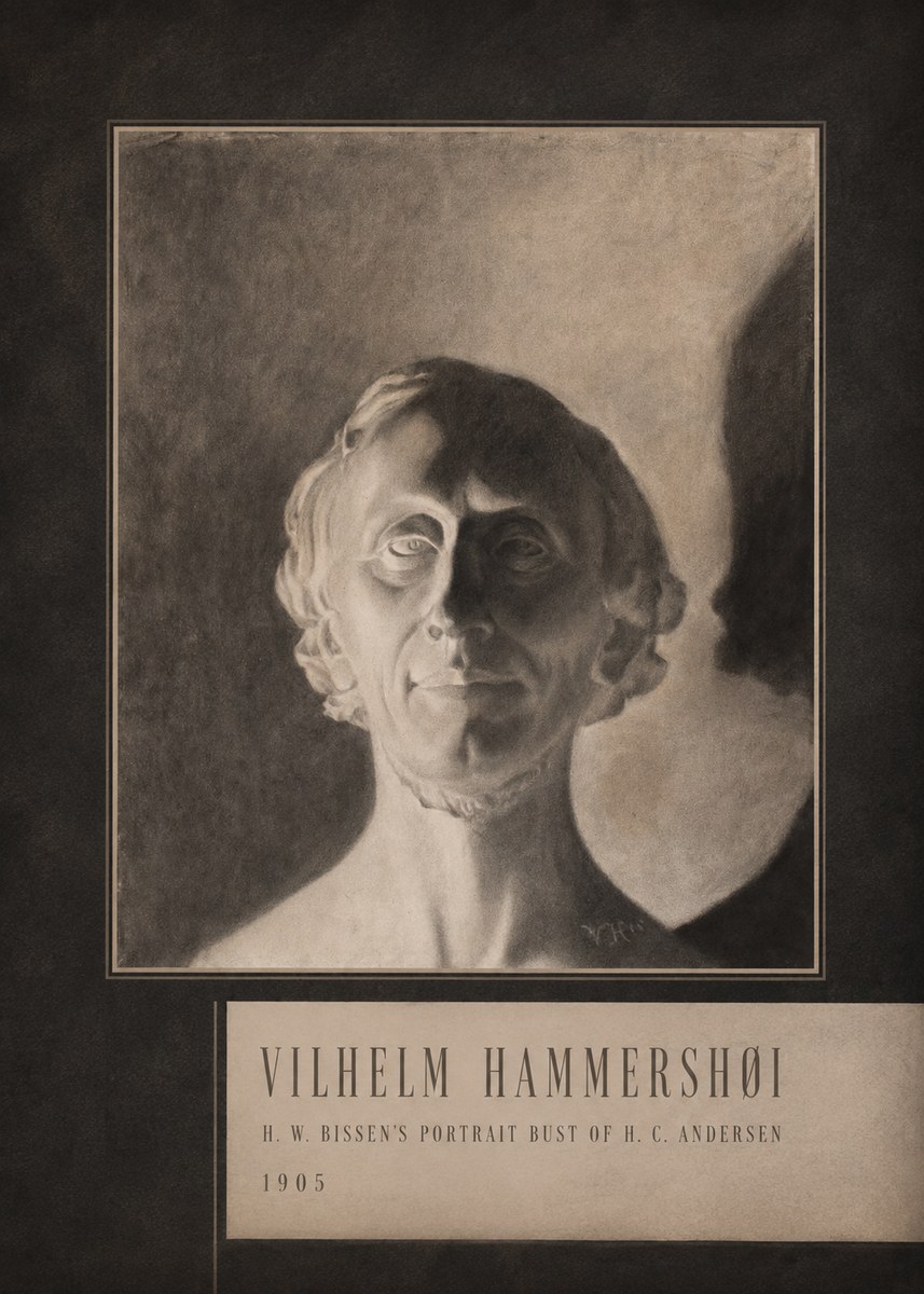 Vilhelm Hammershøi H. W. Bissen's Portrait Bust of H. C. Andersen No4 - Póster