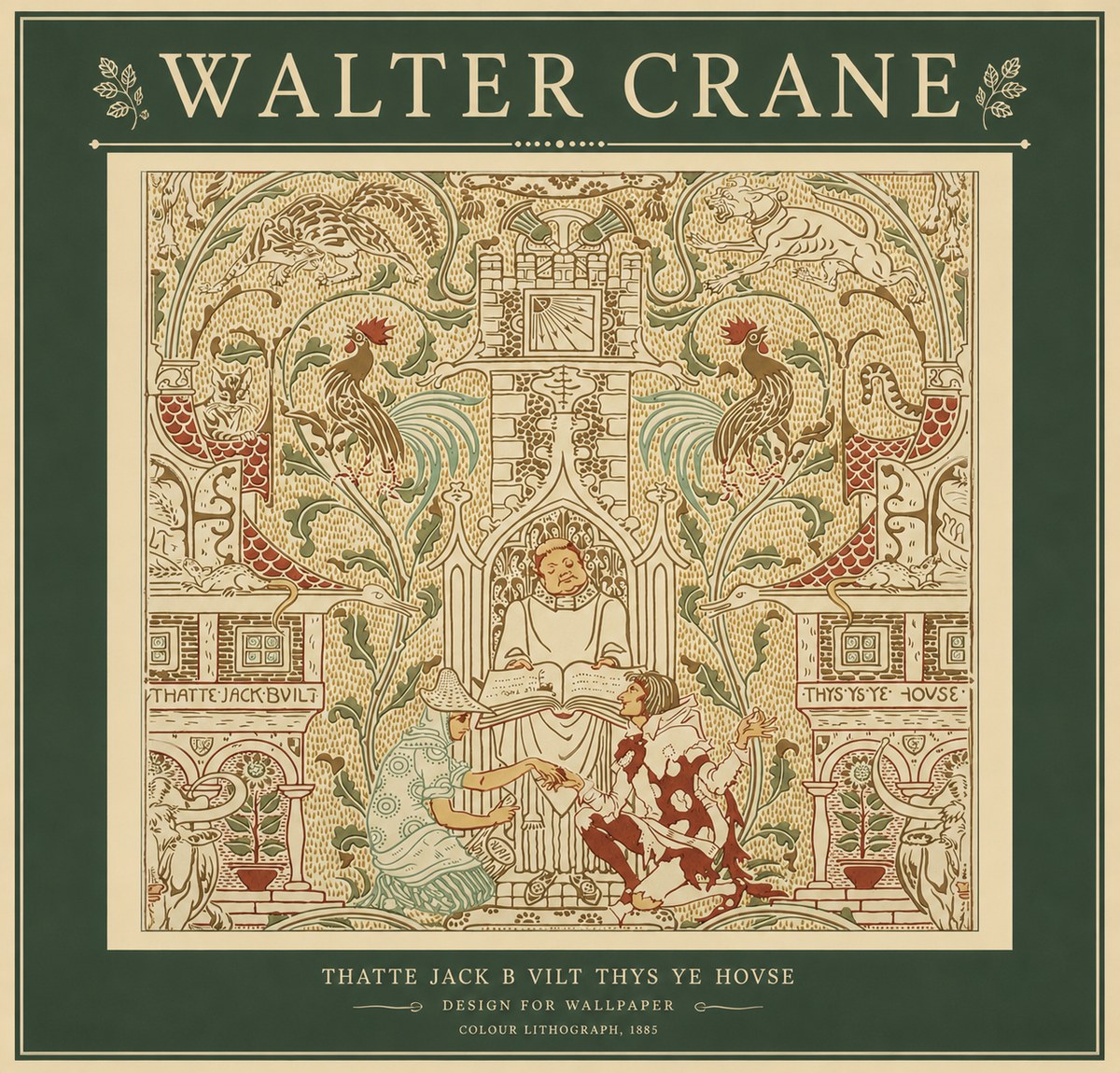 Walter Crane Design for "Thatte Jack B Vilt Thys Ye Hovse" No2 - Póster