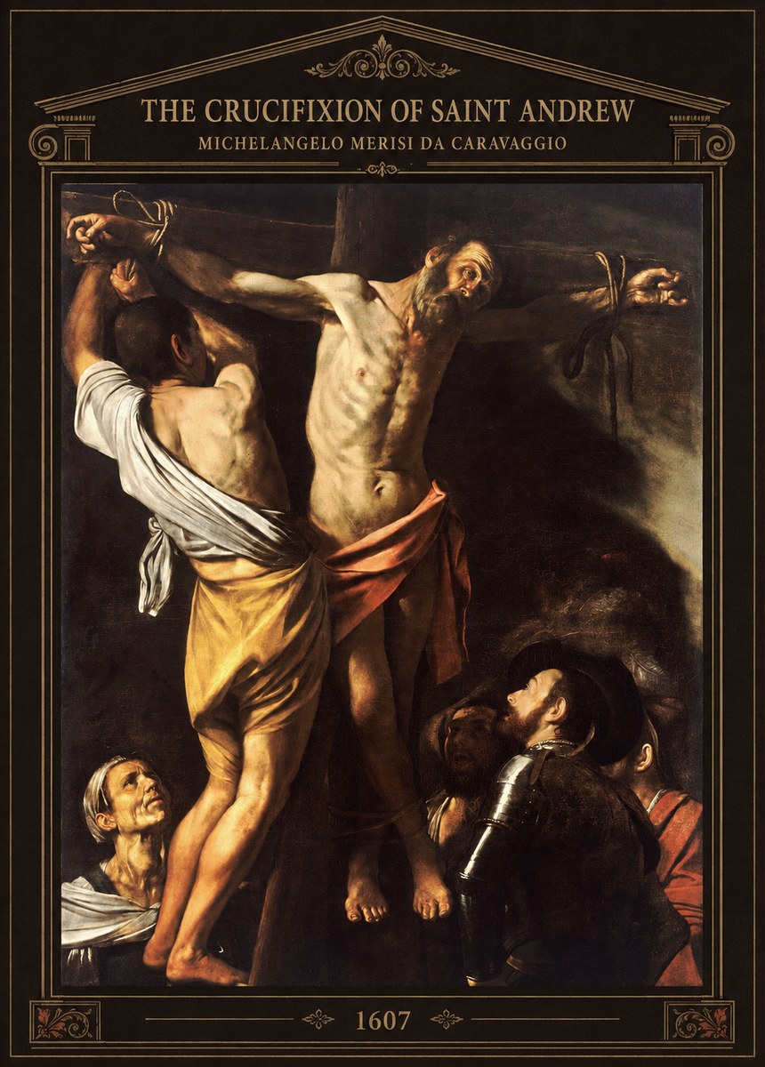 Michelangelo Merisi da Caravaggio The Crucifixion of Saint Andrew No3 - Póster
