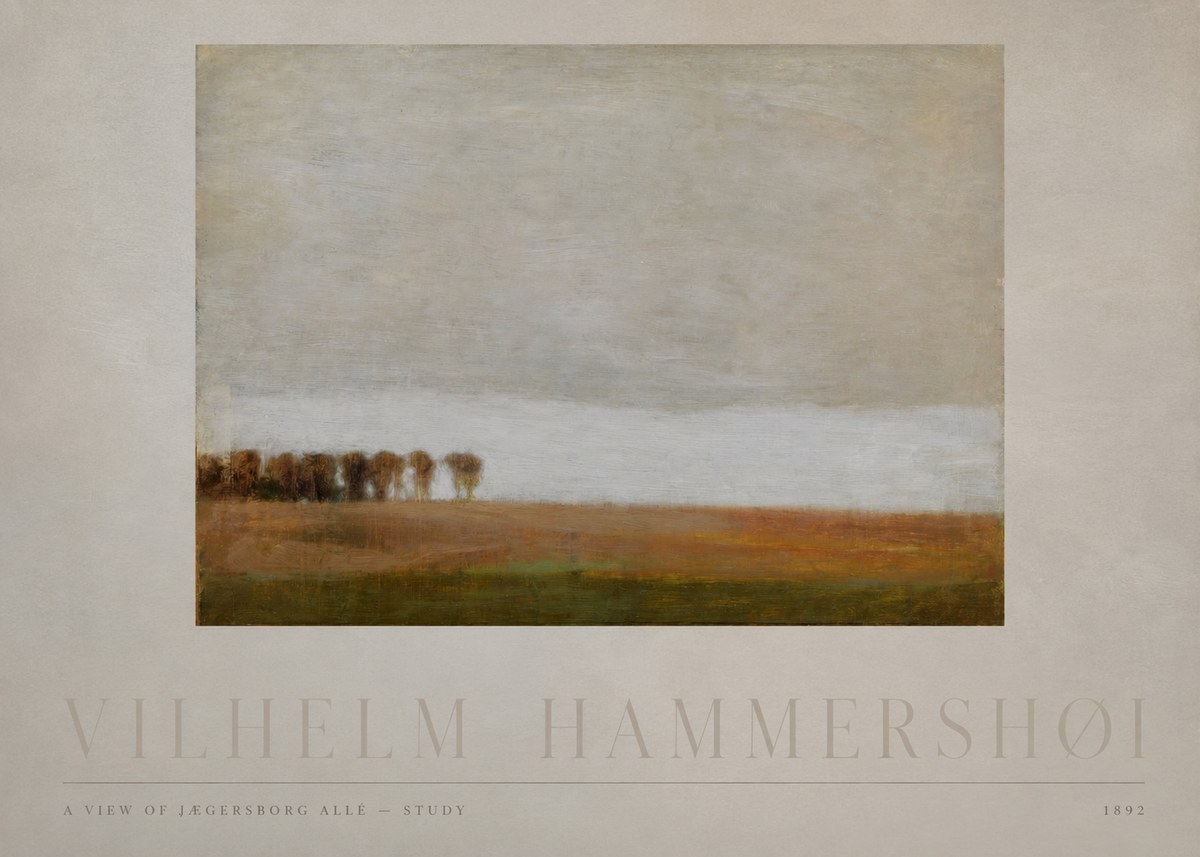 Vilhelm Hammershøi A View of Jægersborg Allé - Study No4 - Póster
