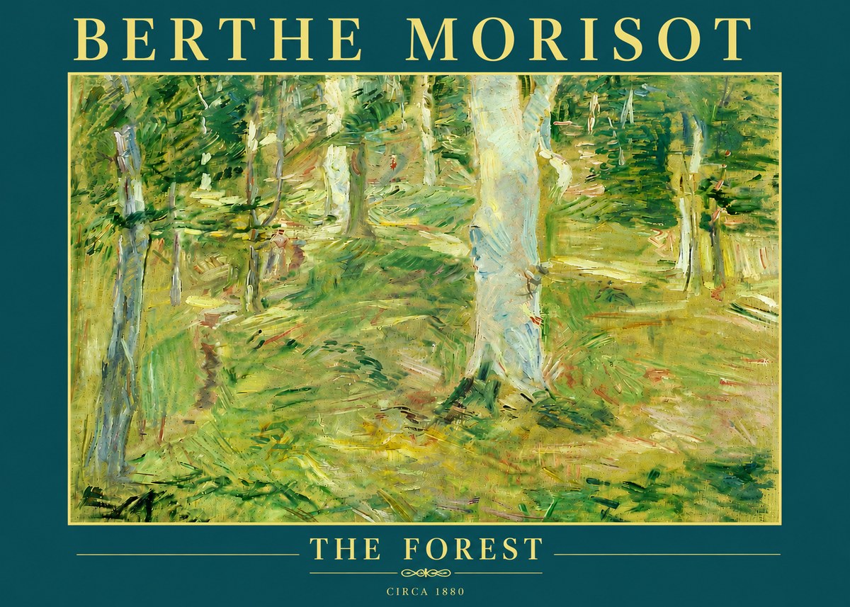 Berthe Morisot The Forest No6 - Póster