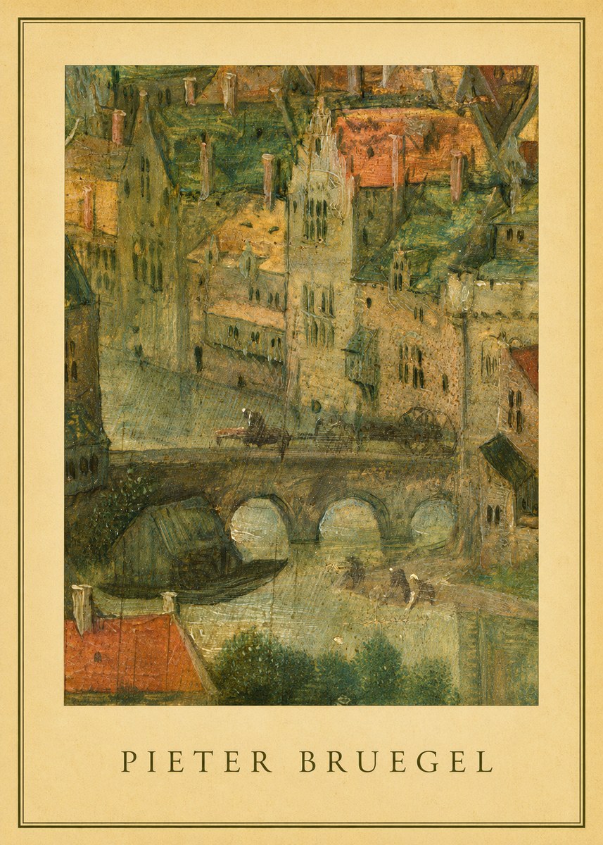 Pieter Bruegel Cityscape with Bridge No4 - Póster