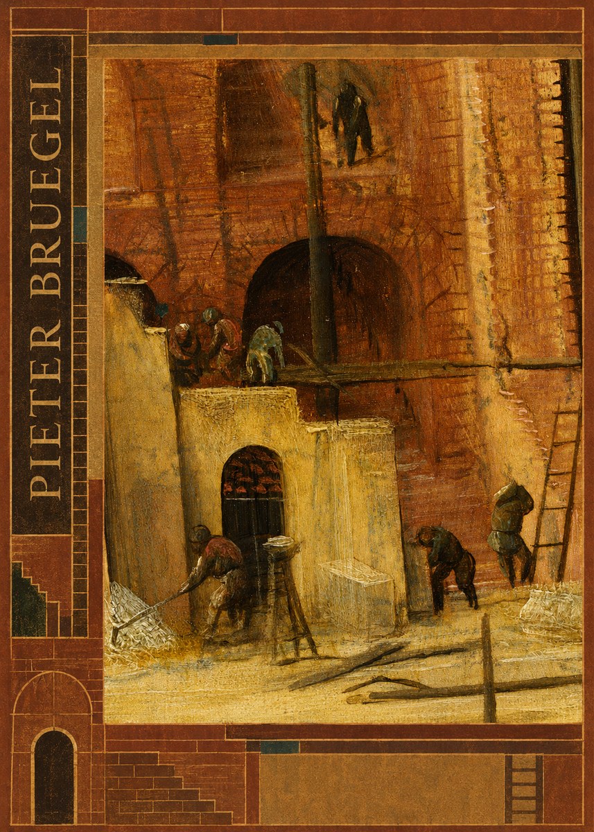 Pieter Bruegel The Tower of Babel XVI No2 - Póster