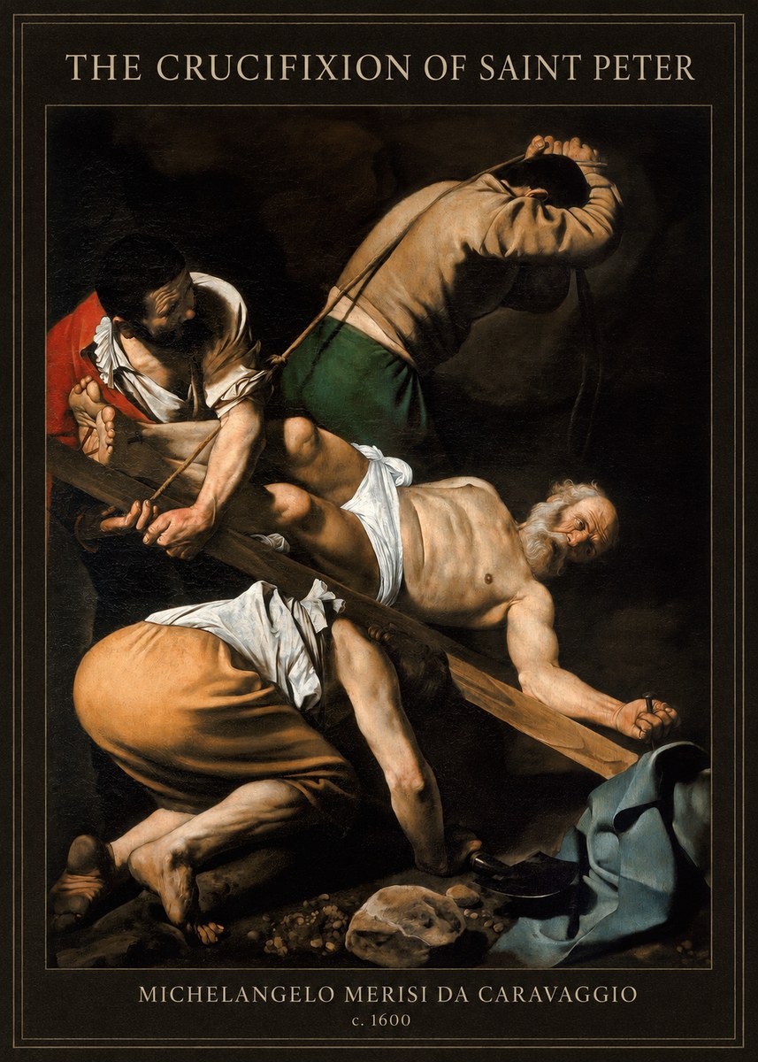 Michelangelo Merisi da Caravaggio The Crucifixion of Saint Peter IV No4 - Póster