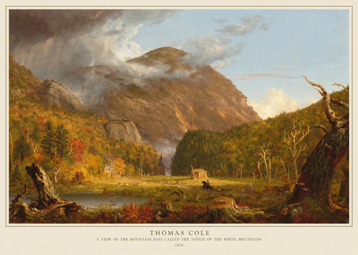 Thomas Cole A View of the Mountain Pass Called the Notch of the White Mountains No5 - Póster