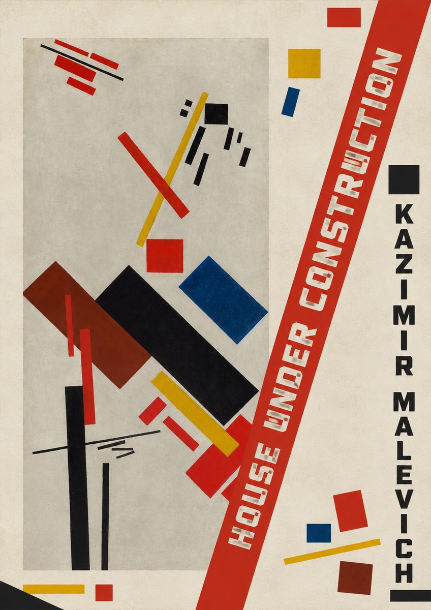 Kazimir Malevich House Under Construction No4 - Póster