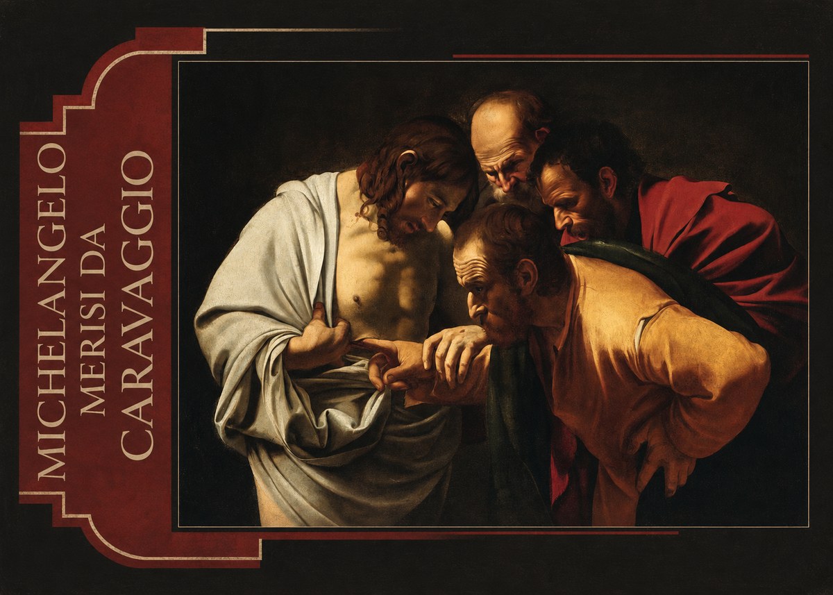 Michelangelo Merisi da Caravaggio The Incredulity of Saint Thomas IV No2 - Póster