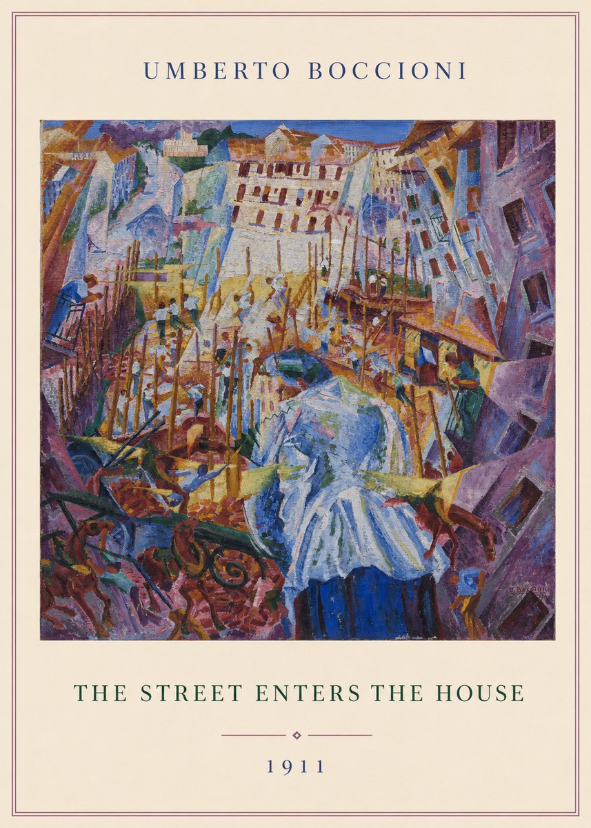 Umberto Boccioni The Street Enters the House No3 - Póster