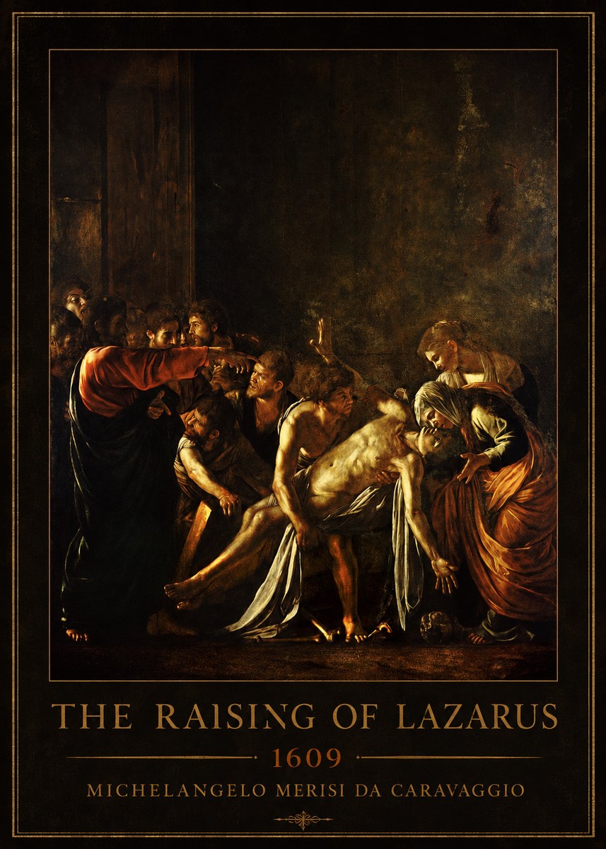 Michelangelo Merisi da Caravaggio The Raising of Lazarus No1 - Póster