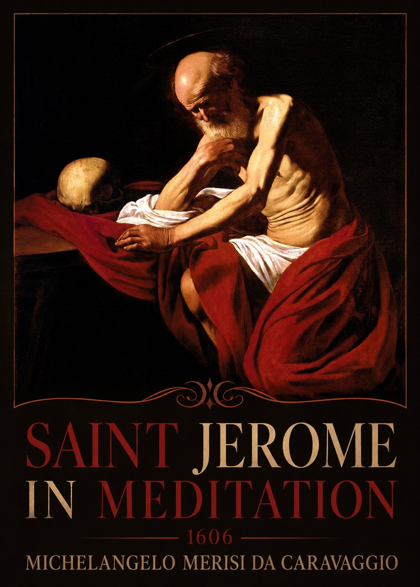 Michelangelo Merisi da Caravaggio Saint Jerome in Meditation I No3 - Póster