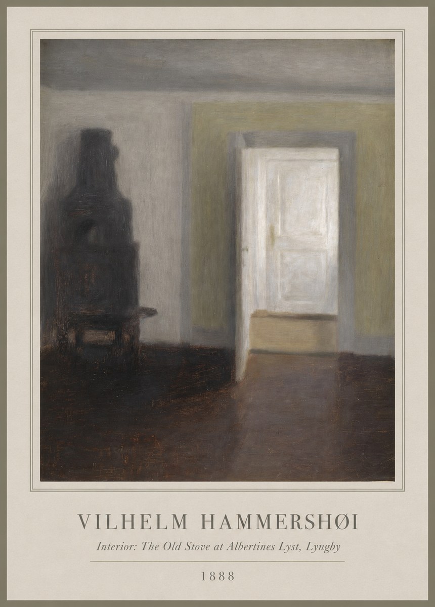 Vilhelm Hammershøi Interior: the Old Stove at Albertines Lyst, Lyngby No1 - Póster