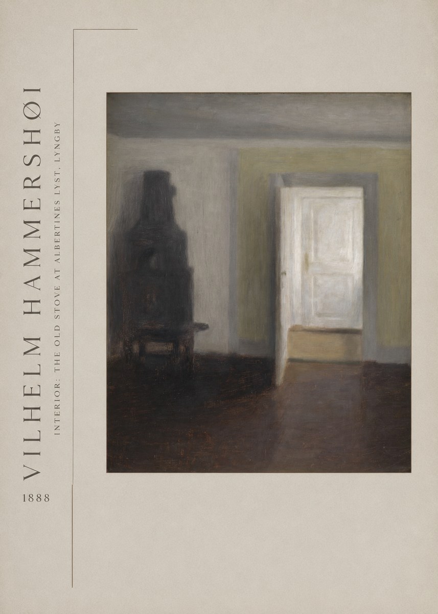 Vilhelm Hammershøi Interior: the Old Stove at Albertines Lyst, Lyngby No2 - Póster
