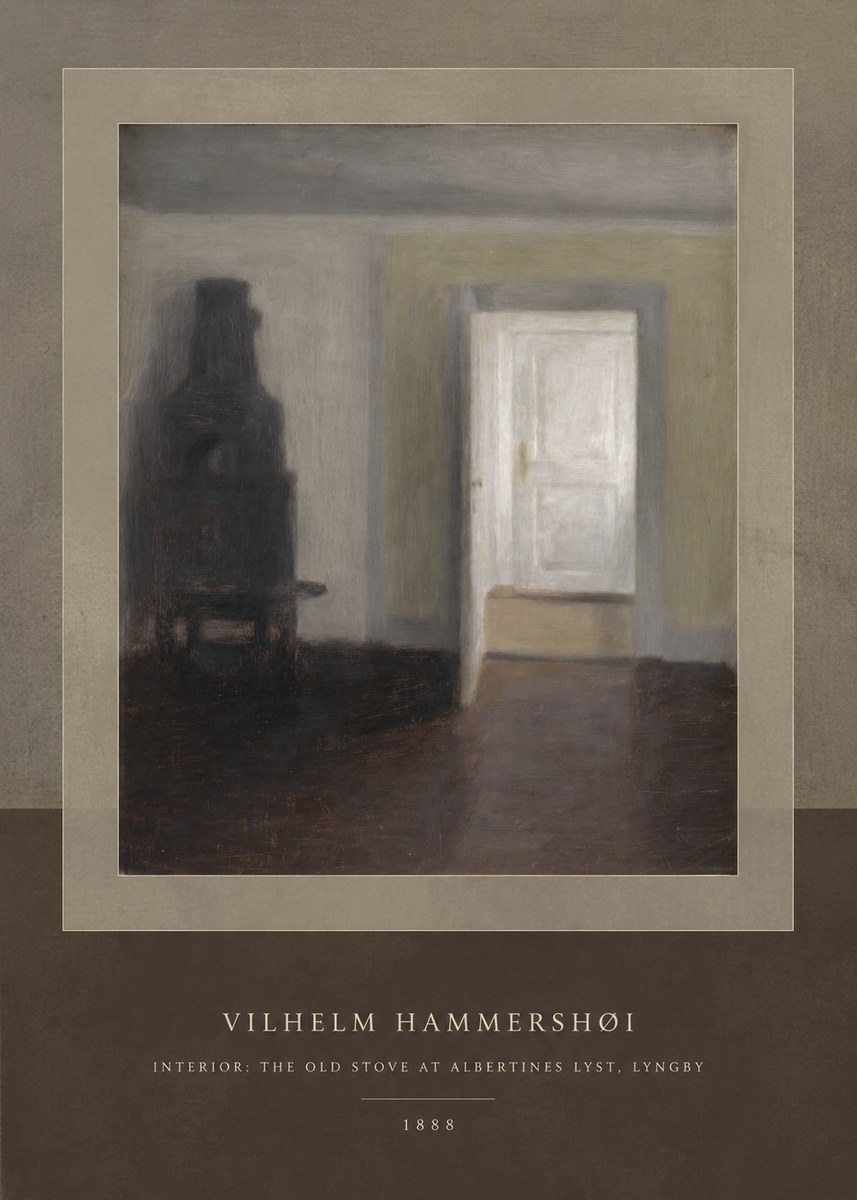 Vilhelm Hammershøi Interior: the Old Stove at Albertines Lyst, Lyngby No4 - Póster
